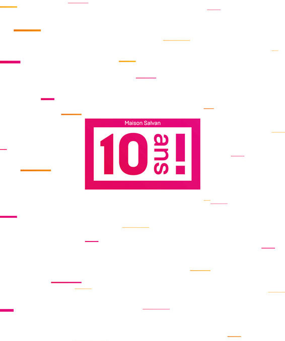 L’édition des « 10 ans ! »